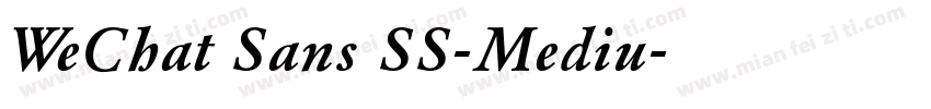 WeChat Sans SS-Mediu字体转换